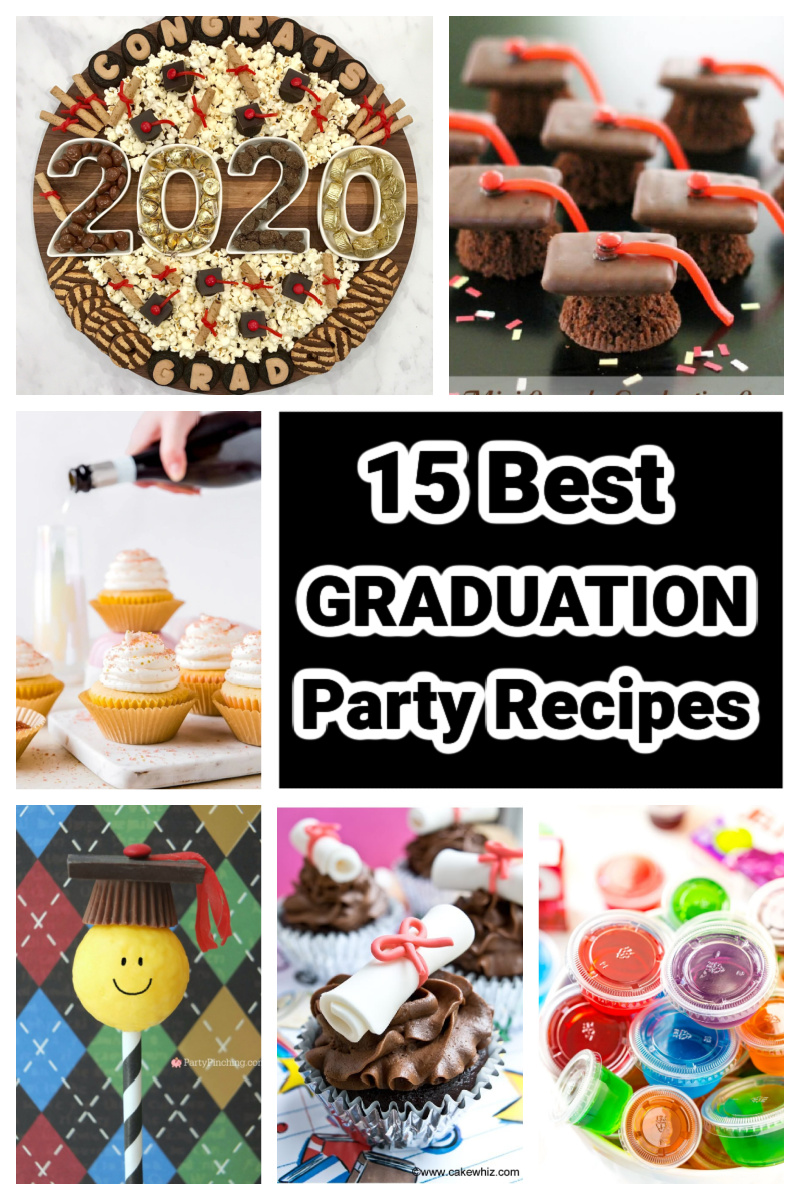 Best Graduation Party Recipes collage