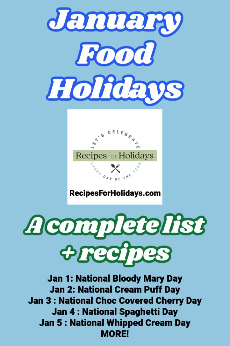 January Food Holidays Recipes For Holidays