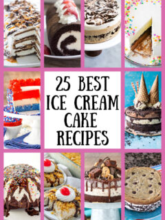 collage of best ice cream cake recipes