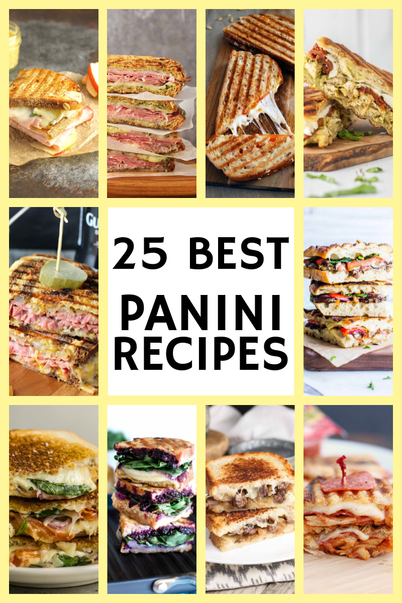 25 Best Panini Recipes - Recipes For Holidays