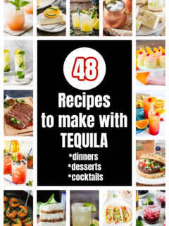 pinterest collage 48 recipes to make with tequila