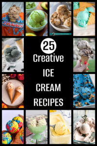 collage of 25 creative ice cream recipes