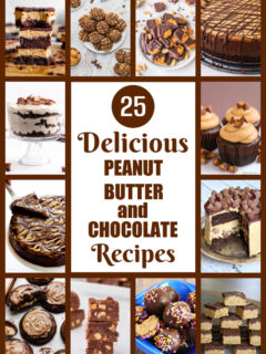 collage of delicious peanut butter and chocolate recipes