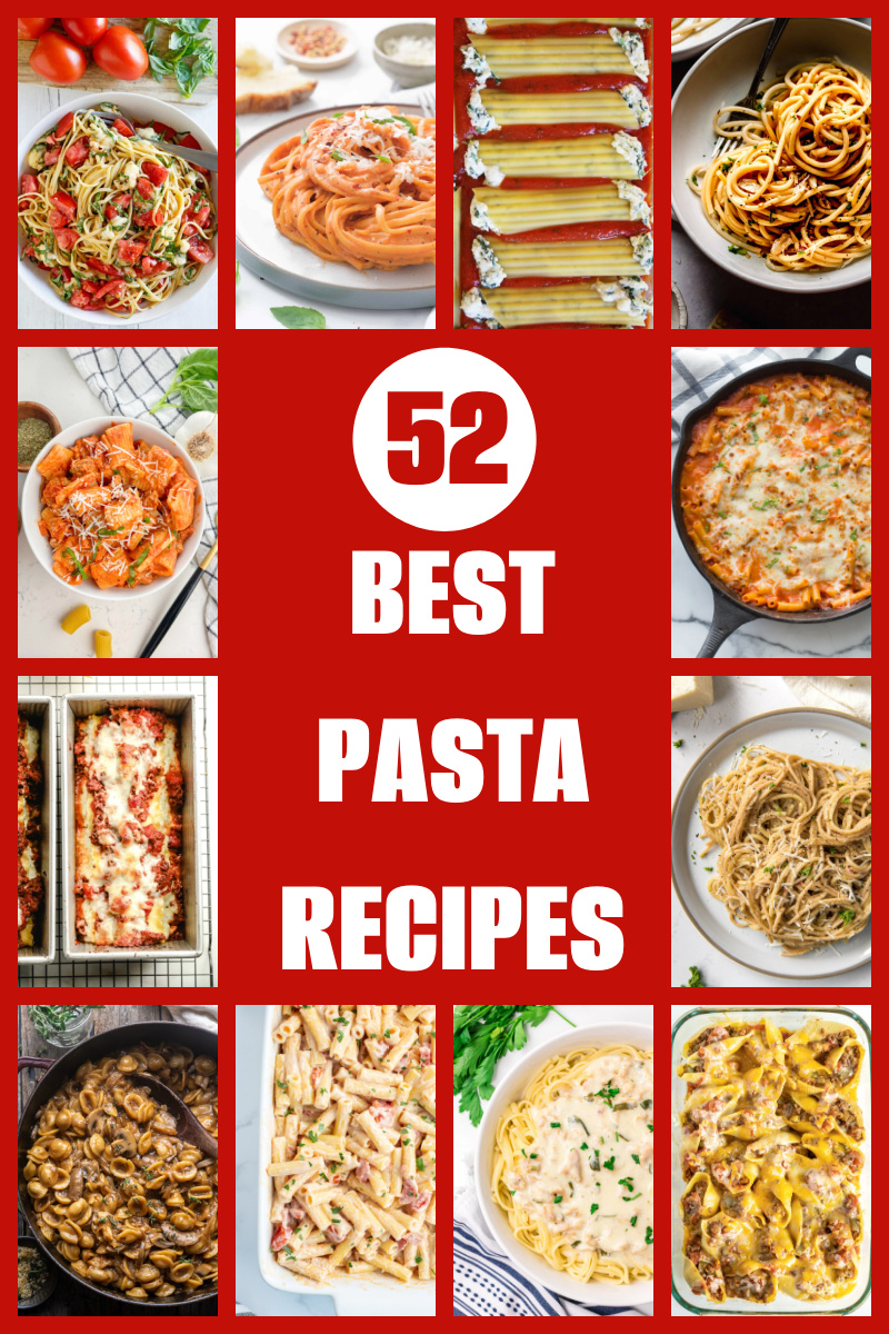 collage 52 best pasta recipes