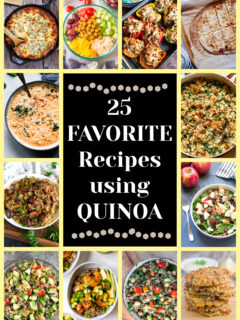 pinterest image collage for 25 favorite recipes using quinoa